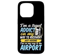 Travel Addict on my way to the Airport World Tour 2026 Case for iPhone 15 Pro