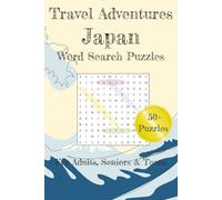 Travel Adventures: Japan Word Search Puzzles