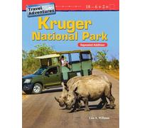 Travel Adventures: Kruger National Park: Repeated Addition (Mathematics in the Real World)