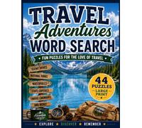 Travel Adventures Word Search
