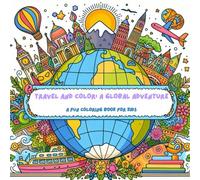 Travel and Color: A Global Adventure Coloring Book for Kids: Let your kids enjoy coloring different scenes from around the world.