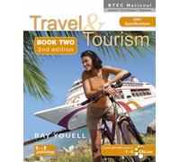 Travel and Tourism for BTEC National Award, Certificate and Diploma (Book 2) 2nd edition