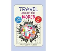 Travel Around the World Word Search Puzzle: Word Searches with Easy to Read Print about World Travel, Cultures, landmarks, food and more | 6x9 inches, ... 50+ Puzzles...Gifts for Vacation and Holidays