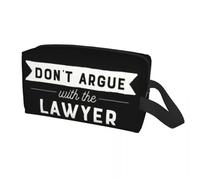 Travel Bags Custom Don't Argue with The Lawyer Toiletry Bag for Judge Law Makeup Cosmetic Organizer Ladies Beauty Dopp Kit Case Gifts