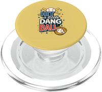 Travel Baseball Team Hit the Dang Ball Funny Motivation PopSockets PopGrip for MagSafe