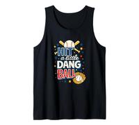 Travel Baseball Team Hit the Dang Ball Funny Motivation Tank Top