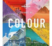 Travel by Colour by Yolanda Zappaterra (author), James Smart (editor)