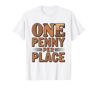 Travel Collector Who Presses Pennies Every Destination T-Shirt
