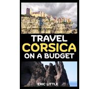 TRAVEL CORSICA ON A BUDGET