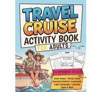 Travel Cruise Activity Book for Adults: Fun Puzzles, Brain Games, Word Searches, Crosswords, Sudoku, Mazes & More for Vacations, Relaxation and Screen-Free Entertainment