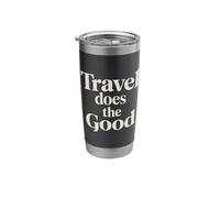 Travel Does The Good Adventure Mindset Trip |||- Stainless Steel Insulated Tumbler