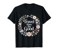 Travel Does The Good Adventure Mindset Trip |- T-Shirt
