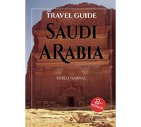 Travel guide: Saudi Arabia