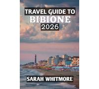 Travel Guide to Bibione 2026