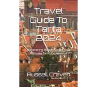 Travel Guide To Tarifa 2024: Discovering Hidden Gems: Your Ultimate Tarifa Exploration