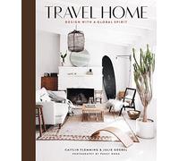 Travel Home: Design with a Global Spirit