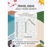 Travel Ideas - Adult Word Search: Fun Travel Themed Word Search, 8.5x11", Large Print Puzzles with Ideas for 60 of the Most Popular Countries