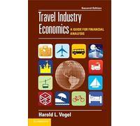 Travel Industry Economics: A Guide for Financial Analysis