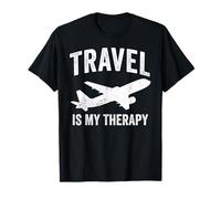 Travel is My Therapy Airplane Wanderlust Sarcastic Quote T-Shirt