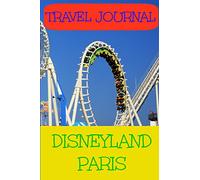 Travel Journal: Disneyland Paris
