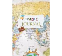 Travel Journal: Holiday Organiser | Planner Notebook | Diary to help you stay more organised when travelling | 100 pages | 6x9 inches