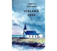 Travel Journal Iceland 2026: Easy to pack and carry colored watercolor illustrated planner and notebook