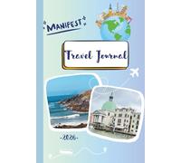 Travel Journal: Manifest