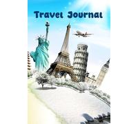 Travel Journal: Space for Photos, Notes, Dates and Memories