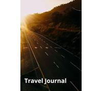 Travel Journal The Journey You Can Hold
