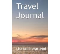 Travel Journal (Thrive and Learn for Teenagers Series)