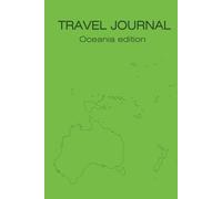 Travel Journal: Travel Diary, Guidebook, Memory Book, Travel Notebook Australia