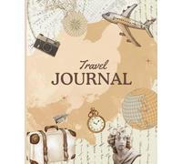 Travel Journal: Unruled Adventure Notebook for Kids - Keep Track of Magical Experiences from 50+ Excursions (110 Pages, 7.5 x 9.25")