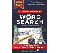 Travel & Landmarks Word Search Book: 50+ Word Search Puzzles Featuring Famous Cities, Landmarks, and Adventures ... Large Print Activity Book for ... Active (Mind Over Words™ Word Search Series)