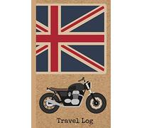 Travel Log/Journal/Notebook "Union Jack Motorcycle" Small Travel Log/Notebook: 140 Pages of 5" x 8" Lined and Grid Paper for Travel Journaling and Notetaking