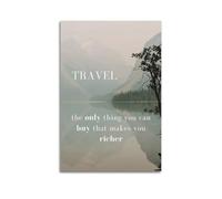 Travel Makes You Richer AffirmationClassic Aesthetic Poster Decorative Painting Canvas Wall Art Living Room Poster Bedroom PaintingUnframe-style 24x36inch(60x90cm)