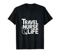 Travel Nurse Life Stethoscope Travel Nursing T-Shirt