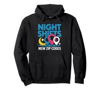 Travel Nurse Night Shift New Zip Codes Traveling Agency Pullover Hoodie