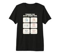 Travel Obsessed Things I Do in My Spare Time Vacation Premium T-Shirt