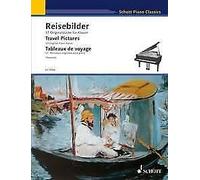 Travel Pictures Piano Book [Softcover] Schott Music