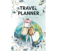 Travel Planner: 30-Day Trip Organizer with Daily Itinerary, Budget Tracker, Packing Lists & Travel Journal (Premium Color Edition)