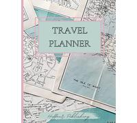 Travel Planner: Vacation Itinerary | Trip Journal | Memories Logbook