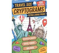 Travel Size Cryptograms Puzzle Book for Adults: 100 Extra Large Print Travel Size Cryptoquote Puzzles with Hints | Small Pocket Sized Inspiring Brain ... for Adults & Seniors on the Go | 4 x 6 inches