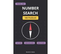 Travel Size Number Search: 100 Puzzles (5x8) • Medium Difficulty • Solutions Included (Travel Size Puzzles)
