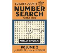 Travel-Sized Number Search Puzzle Book - Volume 2: 90 New Puzzles and Over 2400 Numbers - Medium Difficulty | 5.5 x 8.5 inches, 180 pages (Travel-Sized Number Search Puzzle Books)