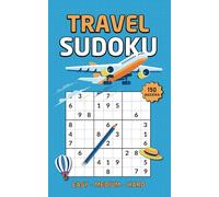 Travel Sudoku Book for Adults - 150 Easy, Medium & Hard Puzzles - Solutions Included: A Mini Sudoku Puzzle Book That Makes The Perfect Travel Companion!