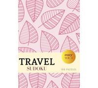 Travel Sudoku - Easy - 100 Puzzles: Pocket Sudoku Puzzle Book for Adults - Compact Size - Pink Leaves (A5 Aesthetic Sudoku - Easy)