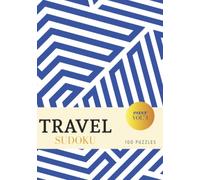 Travel Sudoku - Easy - 100 Puzzles: Small A5 Pocket Book with Large Print for Adults and Seniors | Royal Blue Geometric Pattern (A5 Aesthetic Sudoku - Easy)