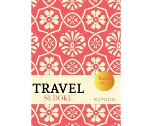 Travel Sudoku - Hard - 100 Puzzles: Pocket Sudoku Puzzle Book for Adults - Compact Size - Red Ethnic Pattern