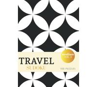 Travel Sudoku - Medium - 100 Puzzles Vol 4: A5 Pocket Sudoku Puzzle Book for Seniors, Adults & Women - Purse Size - Black & White Aesthetic Design