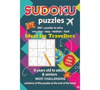 Travel Sudoku: Sudoku puzzles Book for Adults and Seniors Teens and Kids | Travel Size 6"X9" | Brain Games that counts |Levels Very Easy - Easy - Medium - Hard | Ideal for Travellers with Solutions